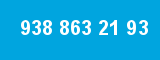 938 863 21 93